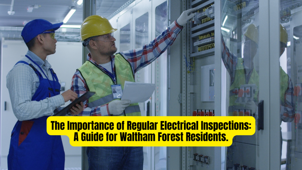 electrical-inspections-waltham-forest